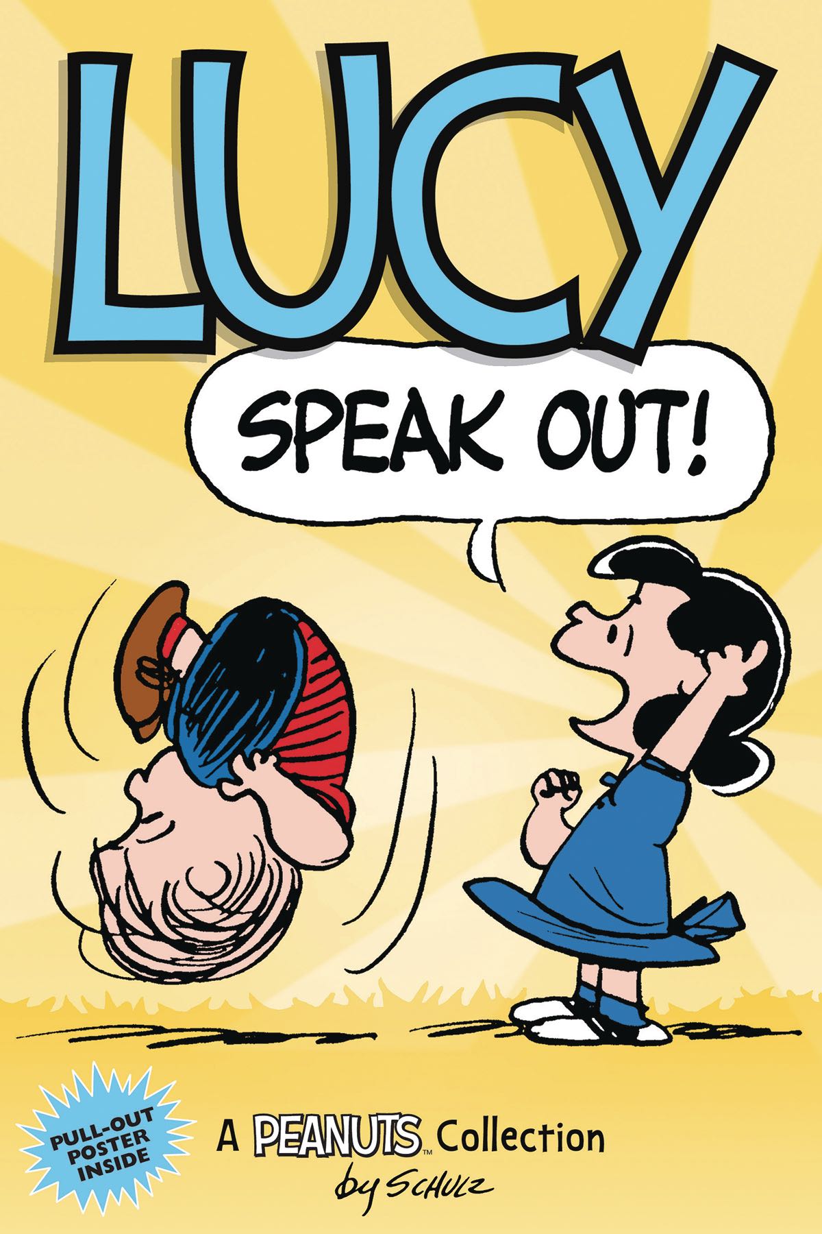 Peanuts: Lucy Speaks Out! | Fresh Comics