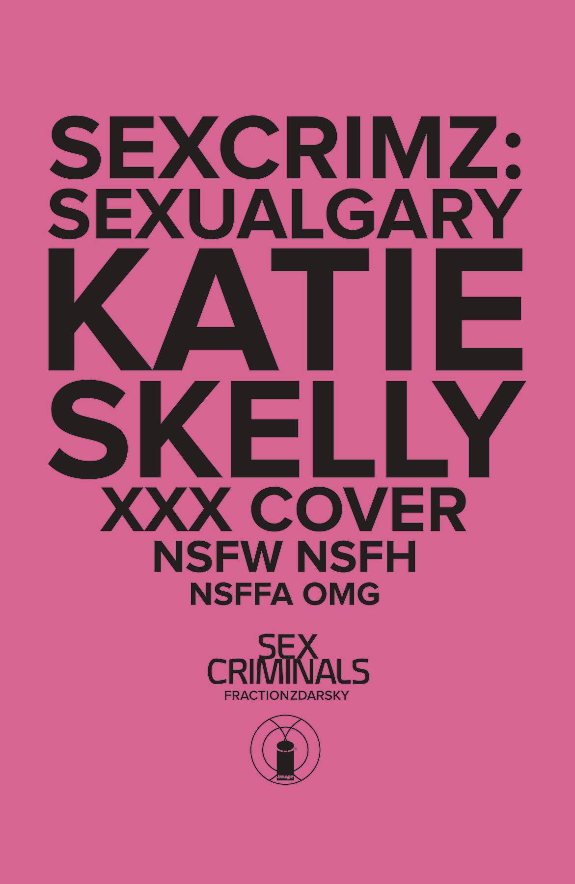 Sex Criminals Special Xxx Skelly Cover Fresh Comics