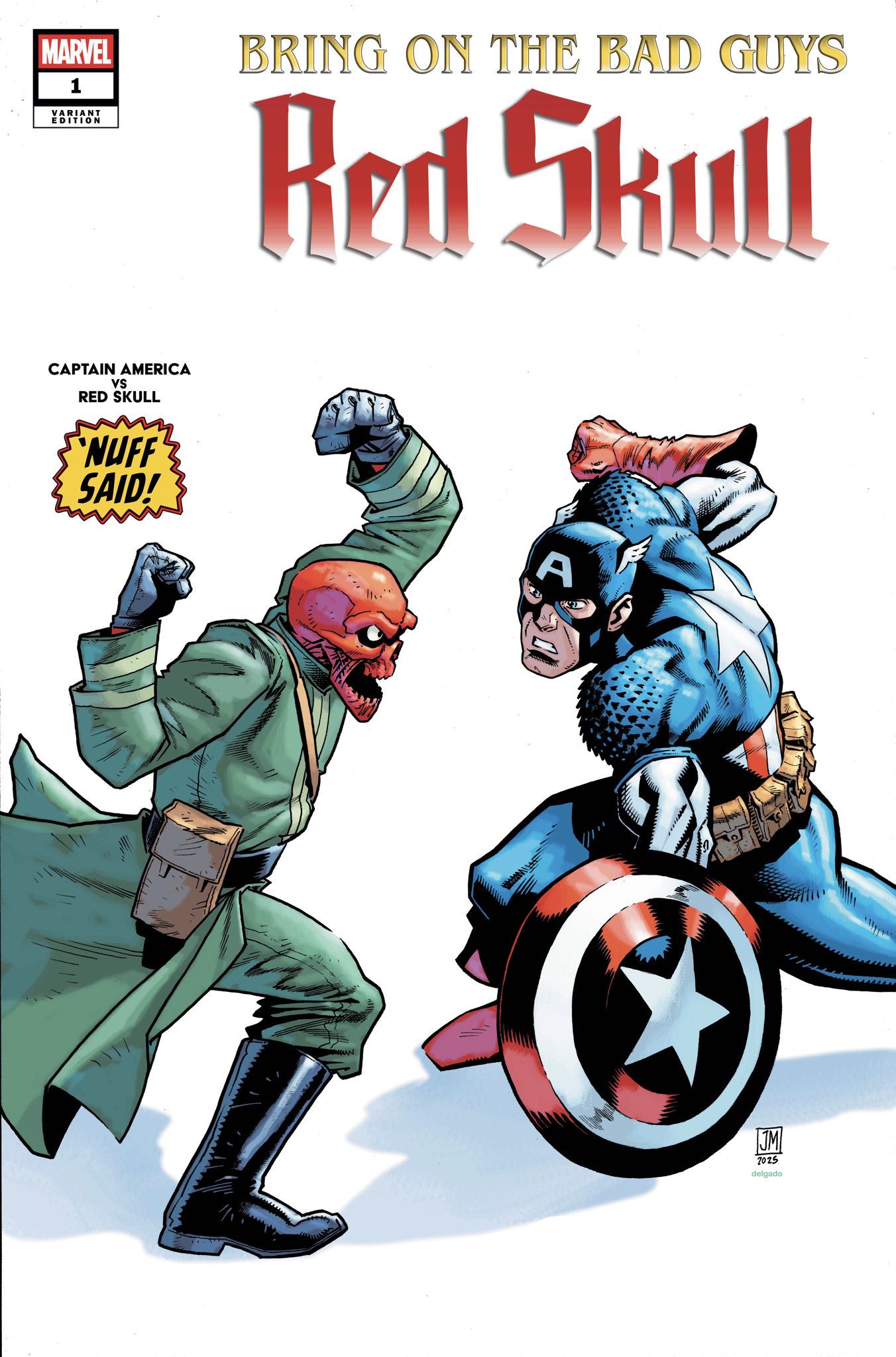 Bring on the Bad Guys: Red Skull #1 (Justin Mason Nuff Said