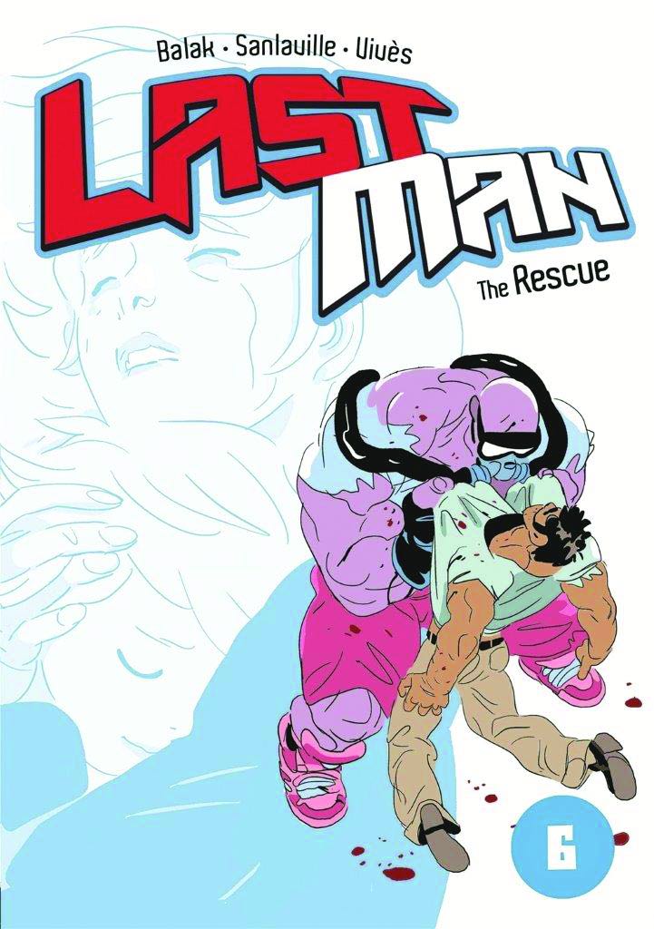 Last Man Vol. 6: Rescue | Fresh Comics