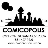 Comicopolis Santa Cruz CA Fresh Comics